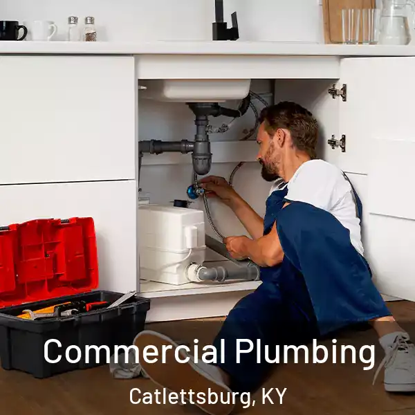  Commercial Plumbing Catlettsburg, KY