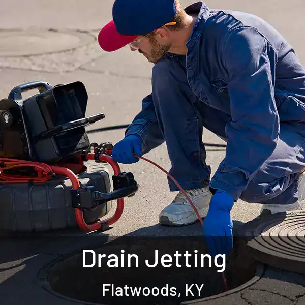  Drain Jetting Flatwoods, KY