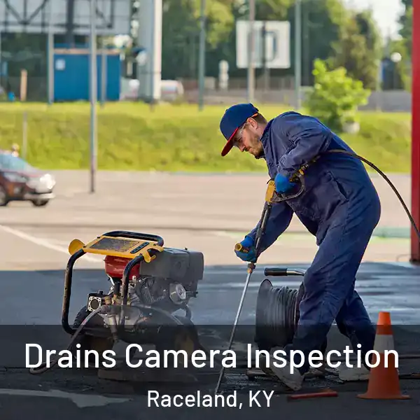  Drains Camera Inspection Raceland, KY