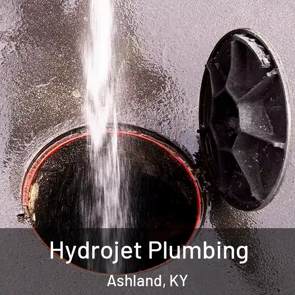  Hydrojet Plumbing Ashland, KY